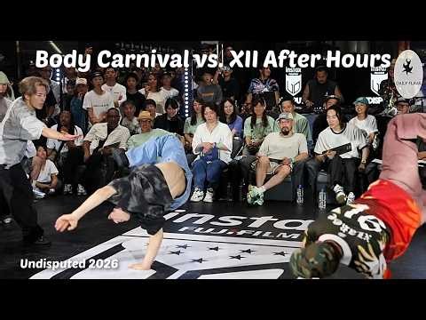 Final. Body Carnival vs. XII After Hours. Undisputed 2026.