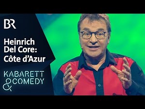 Heinrich Del Core: Côte d’Azur | Schwaben weissblau, hurra und helau 2026 | BR Kabarett