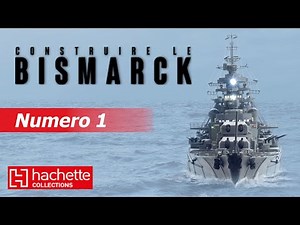 N° 1 CONSTRUIRE LE BISMARCK 2020 - SCALA 1/200 - EDIZIONE HACHETTE