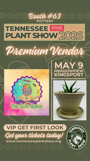 Tennessee Plant Show Spring 2026 🌟 Premium Vendor: @The Clay Gurus of Kingsport, Tennessee! The perfect pot awaits you 🪴 Save this post 💡 and head to booth Number 63 for your pottery fix! “We are The Clay Gurus! A pottery studio in Kingsport, TN that offers both classes and pottery goods and gifts.” Final 50 VIP tickets added to site! ‼️ 🎟️ 👉🏽 Once they’re gone, they’re gone! 🪴 VIP Early access Link in Bio! Tennessee Plant Show Spring 2026 🌷 Mother’s Day Celebration — 1-Day 🕤 VIP Early 