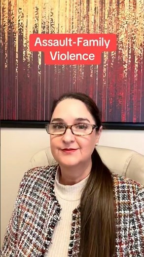 Assault - Family Violence and Protective Orders #jlcarpenterlaw #criminaldefense