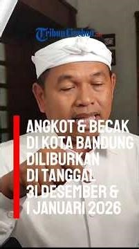 Malam Tahun Baru, Angkot & Becak di Kota Bandung Diliburkan, Diberi Kompensasi Rp500 Ribu