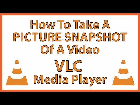 How To Take A Picture Snapshot In The VLC Media Player | PC | 👍