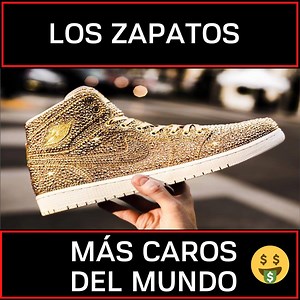 Zapatos y Zapatillas más CAROS del MUNDO 🤑 | Yo Amo La Moda