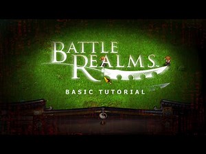 How To Play Battle Realms | BASIC TUTORIAL (2019) + 7 BONUS TIPS!