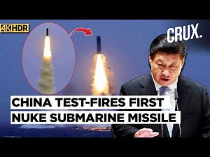 US Allies Spooked as China Test-Fires First 'Strategic Missile' From Nuke Submarine In Pacific | 4k