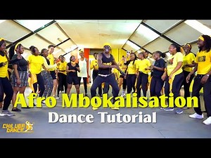 Afro Mbokalisation - Afara Tsena Dance Tutorial | Chiluba Choreography @chilubatheone