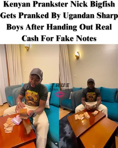 Kenyan Prankster Nick Bigfish Gets Pranked By Ugandan Sharp Boys After Handing Out Real Cash For Fake Notes @nicki_bigfish | True Signal News/TSN