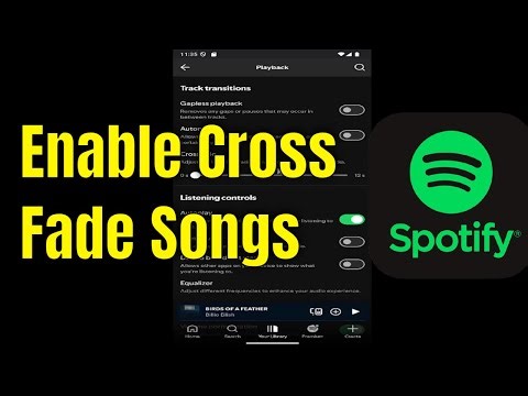 How To Enable Cross Fade Songs On Spotify - Full Guide