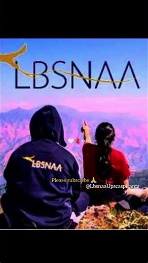# Upsc ⭐# Lbsnaa ❣️ Mussorie Video Inspiration 🎯⭐# Lbsnaa WhatsApp Status ⭐❣️