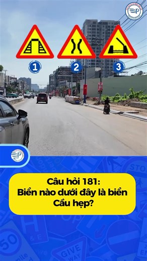 Biển nào dưới đây là biển Cầu hẹp? #dongphutam #hoclaixedian #dtlxdongphutam #daylaixedian
