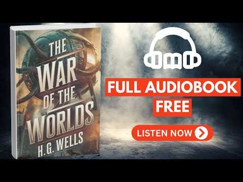 The War of the Worlds by H.G. Wells [ Full Audiobook Free ]