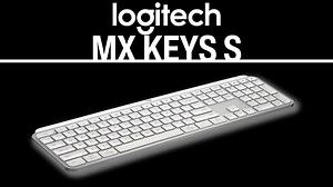 Logitech MX Keys S – Totally worth the experience… | Digit