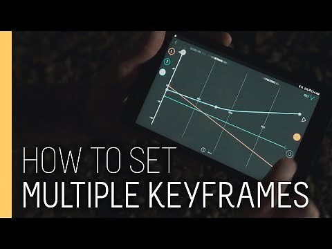 Tutorial - How to set multiple keyframes