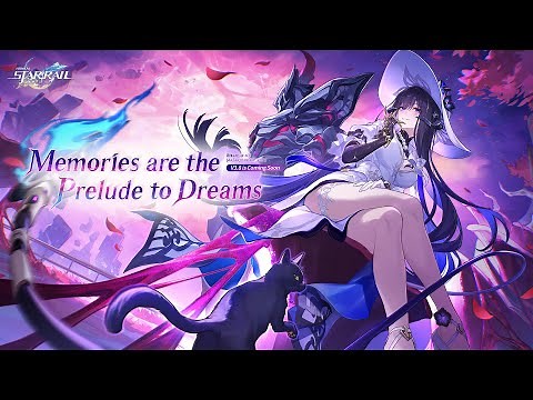 Version 3.8 Trailer: "Memories are the Prelude to Dreams" | Honkai: Star Rail