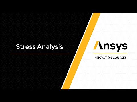 Stress Analysis in Solid Mechanics — Course Overview