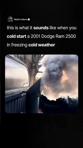 this is what it sounds like when youcold start a 2001 Dodge Ram 2500in freezing cold weather 💀💀