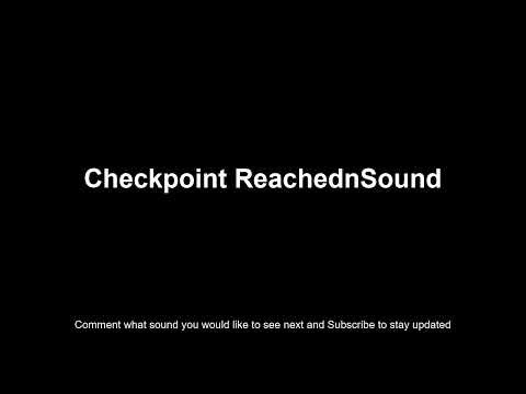 Checkpoint Reached Sound