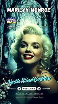 MARILYN MONROE 💋Ambient & Fantasy Storytelling 🎵Music Projects & Poetic Chill of November - Volume 1