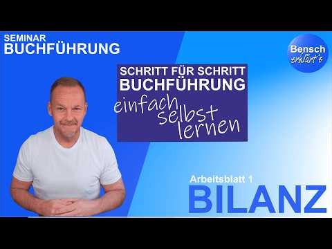 Seminar Buchführung einfach selbst lernen (Teil 1): Die Bilanz