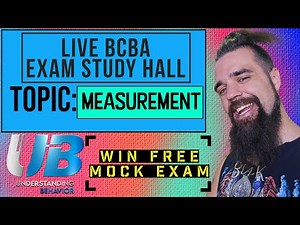 MASTER MEASUREMENT - BCBA Exam Study Hall 🤓 MOCK EXAM GIVEAWAY