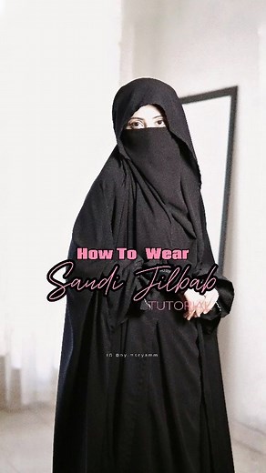 ‎عریشہ مریم‎ on Instagram: "Here's a tutorial on how to wear a Saudi Jilbab. Totally in love with this Saudi jilbab from @jilbaab_pk 﫶"