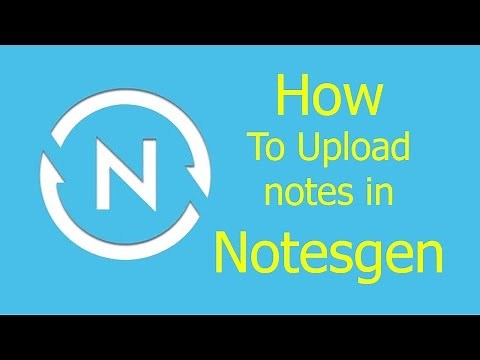 How to upload notes in Notesgen and earn Ncash
