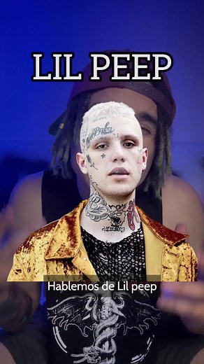 Exploring the Legacy of Lil Peep: A Comprehensive Look