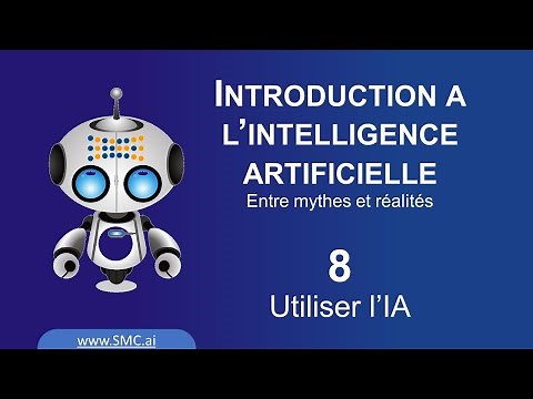 Introduction à l’intelligence artificielle - 8 - Utiliser l'IA