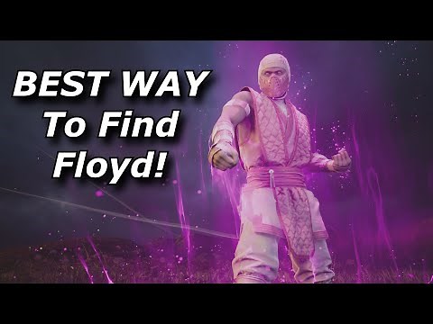 MK1 - Best way to find FLOYD!