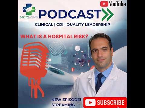 Episode 3: What is a Hospital Risk?