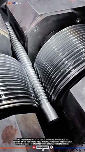 Thread Rolling Technology: Plastic Deformation for High Strength Bolt Manufacturing #tech