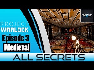 Project Warlock - All Secrets - Episode 1: Medieval