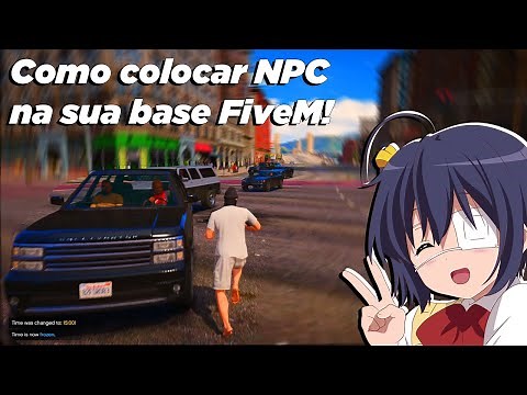 Como colocar NPC na sua base e configurar a quantidade de veiculos e pedestres - Tutorial FiveM