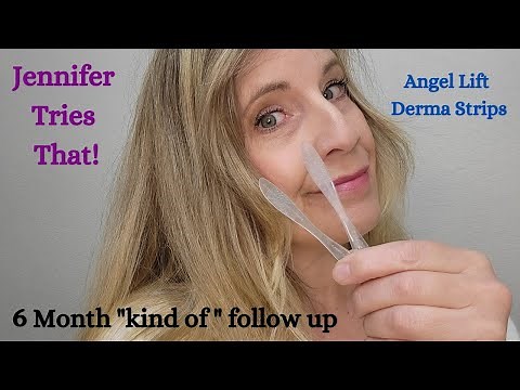 Jennifer Tries That! Angel Lift 6 Month "kind of " Follow up