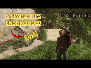 Enshrouded 5 Quick Tips To Enhance Your Game
