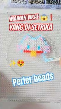 HARUS DI SETRIKA DULU BARU JADI❗😱 MAINAN PERLER BEADS