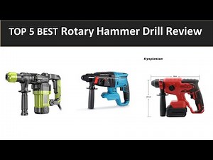 TOP 5 BEST Rotary Hammer Drill 2025