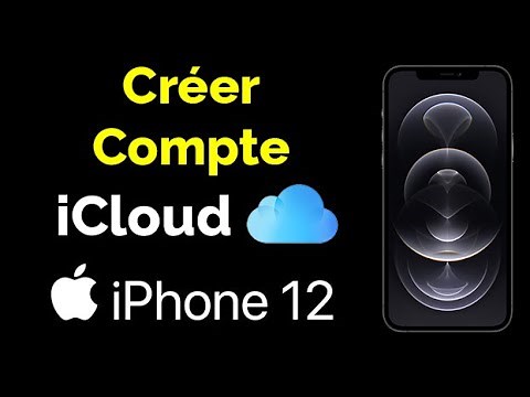 Comment créer un compte iCloud gratuit sur iPhone 12, créer identifiant iCloud iPhone 12