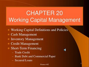 CHAPTER 20 Working Capital Management - SlideServe