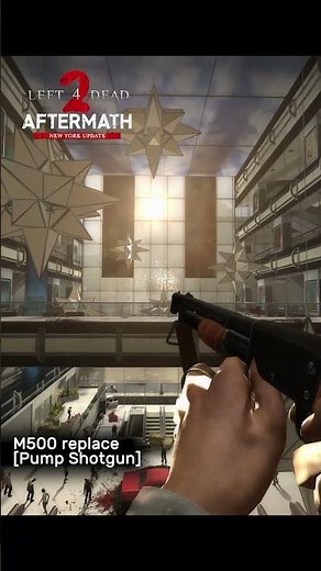 LEFT 4 DEAD 2: AFTERMATH - PUMP SHOTGUN SKIN