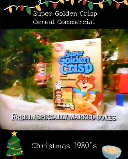 Super Golden Crisp Cereal Commercial Christmas 1980’s ❤️🎄 | Old Fashioned Christmas
