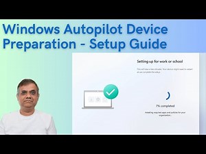 Windows Autopilot Device Preparation - Setup Guide