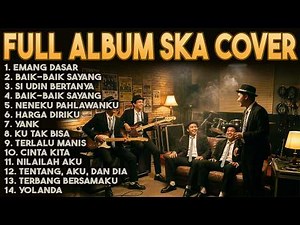 FULL ALBUM SKA COVER VOL.12 - TEMAN SANTAI (RUDE VIBES)