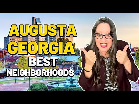Top 5 Best Neighborhoods in Augusta Georgia - Everyone’s Moving To These Areas!