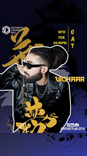 Invictus on Instagram: "🎤 Brace Yourself for a Hip-Hop Explosion! 🔥🎧 This 18th February, Vichaar is set to bring the ultimate hip-hop vibes to INVICTUS DTU’s Cultural Night! 🎶✨ Get ready for an unforgettable night of hard-hitting beats, powerful lyrics, and energy that’ll have you grooving till the last drop! 💥🎤 Whether you’re a hip-hop enthusiast or just looking for a night of pure musical magic, Vichaar’s performance is something you can’t miss! 🎧🔥 📍 Location: DTU 📅 Date and Time: 18