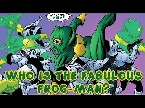 Who is the Fabulous Frog-Man? Eugene Patilio (Marvel)