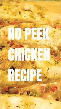 No Peek Chicken Recipe