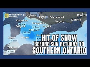 Hit of Snow Before the Sun Returns for Southern Ontario