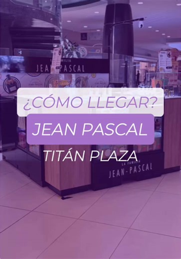 Descubre Jean Pascal en Titán Plaza